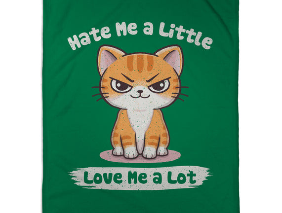 Hate Me A Little