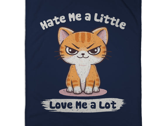 Hate Me A Little