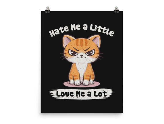 Hate Me A Little
