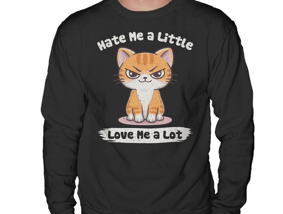 Hate Me A Little