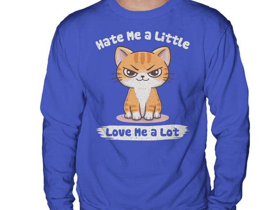 Hate Me A Little