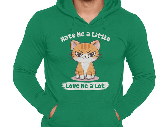 Hate Me A Little