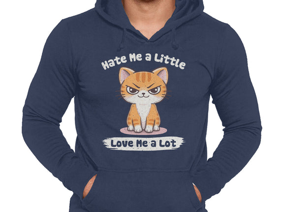 Hate Me A Little