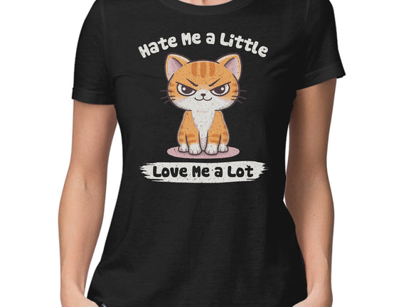 Hate Me A Little