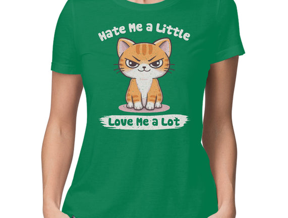 Hate Me A Little