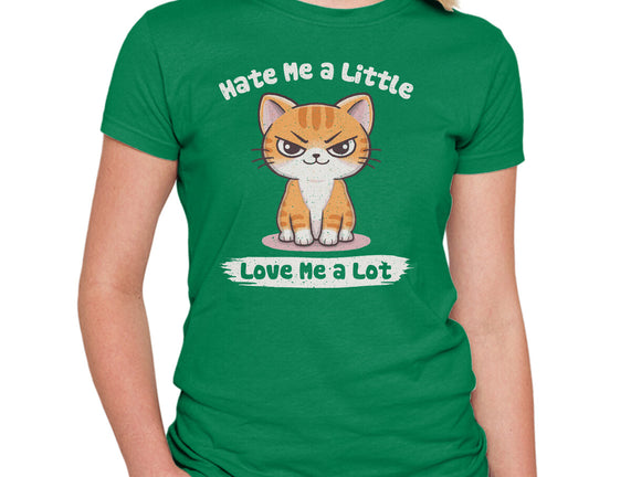 Hate Me A Little