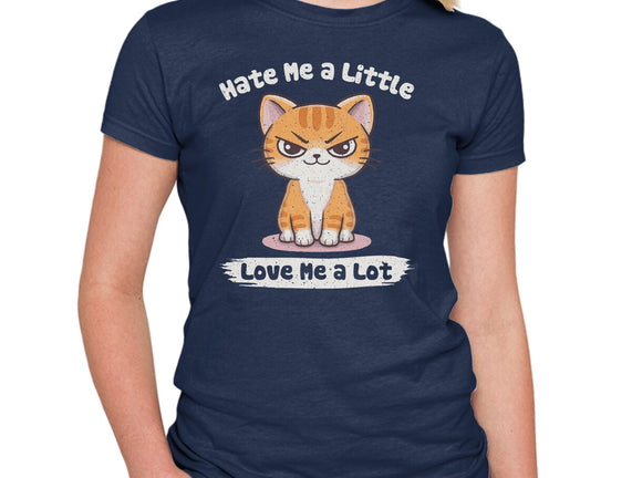 Hate Me A Little