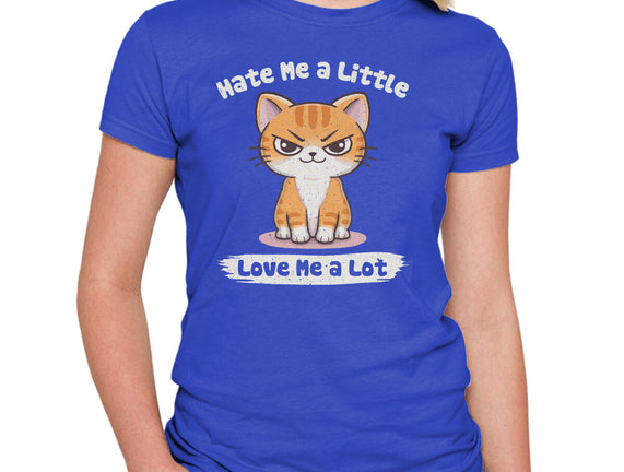 Hate Me A Little