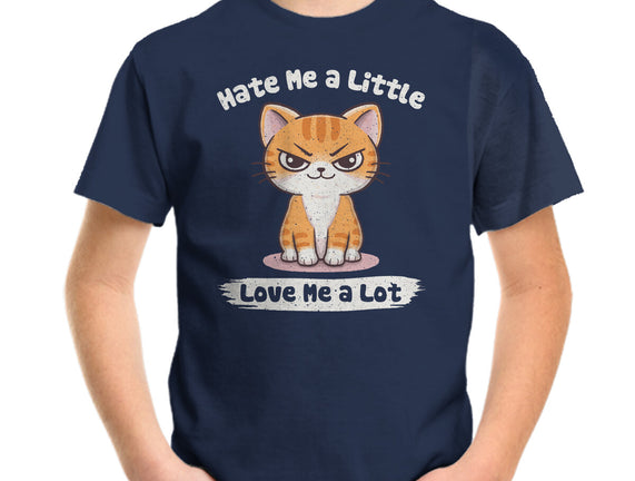 Hate Me A Little