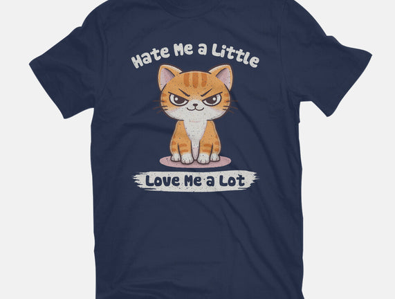 Hate Me A Little