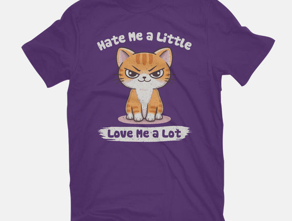 Hate Me A Little