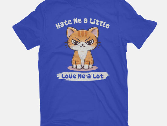 Hate Me A Little