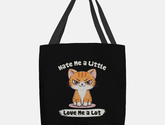 Hate Me A Little