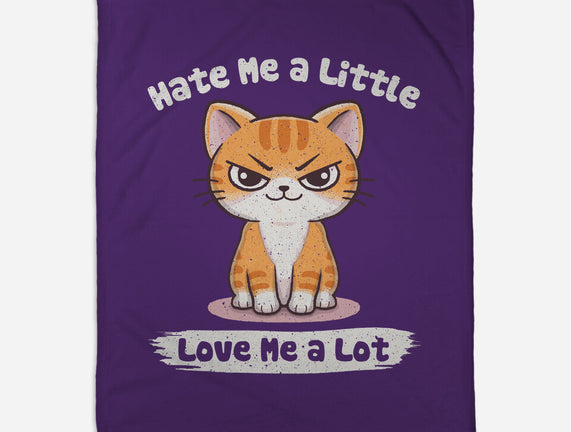 Hate Me A Little