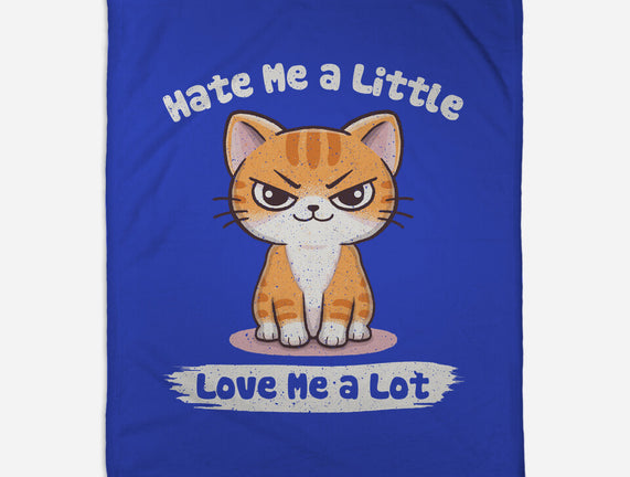 Hate Me A Little