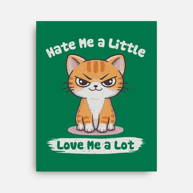Hate Me A Little-None-Stretched-Canvas-NMdesign