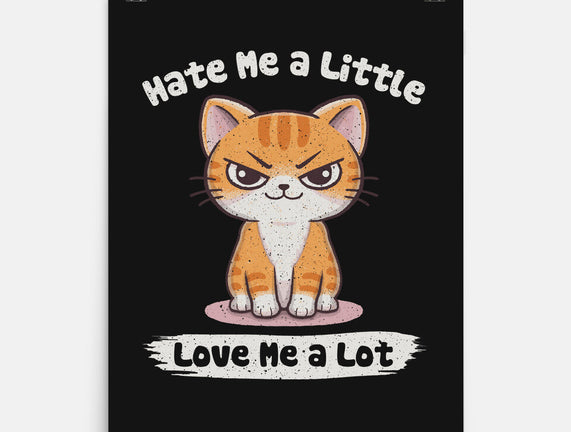 Hate Me A Little