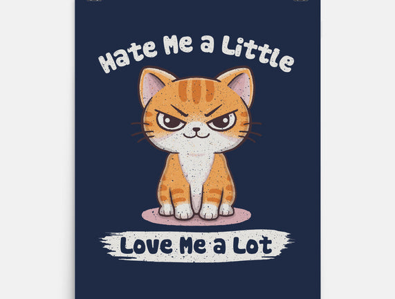 Hate Me A Little