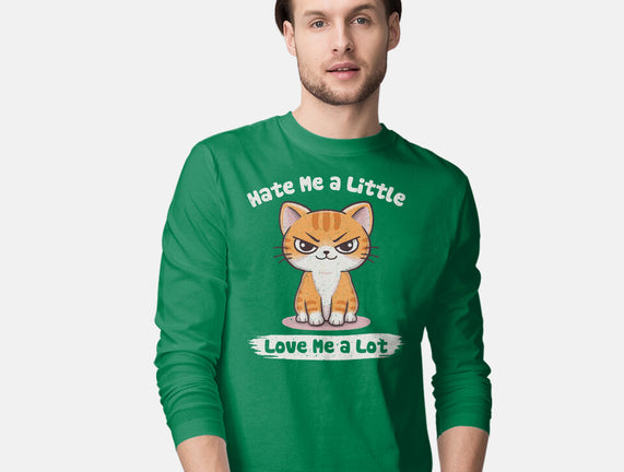 Hate Me A Little