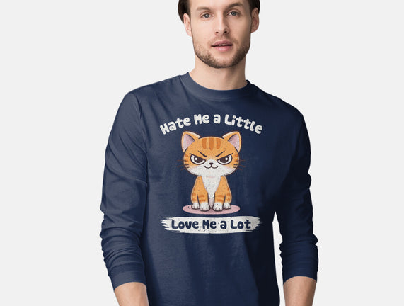 Hate Me A Little