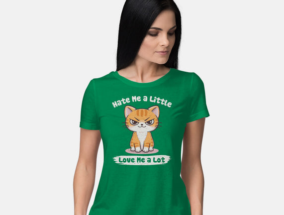 Hate Me A Little