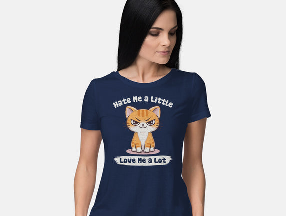 Hate Me A Little