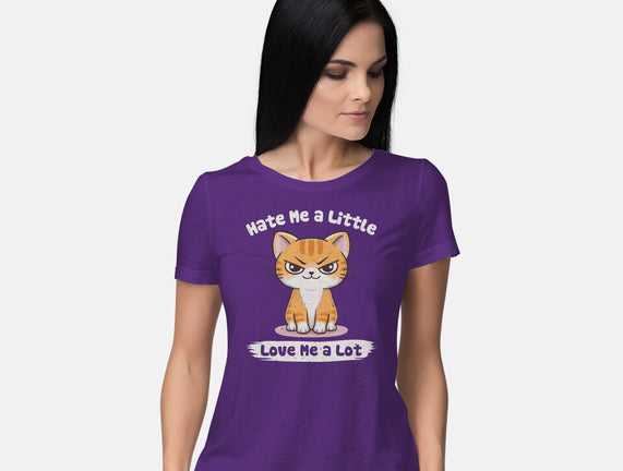 Hate Me A Little