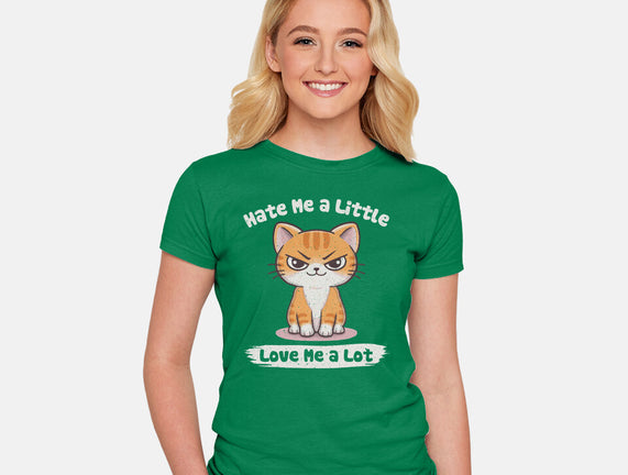 Hate Me A Little