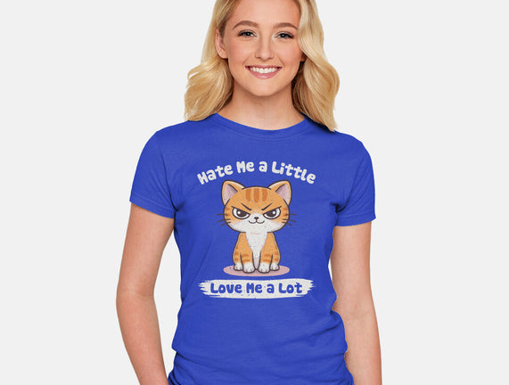 Hate Me A Little
