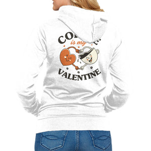 Coffee Is My Valentine