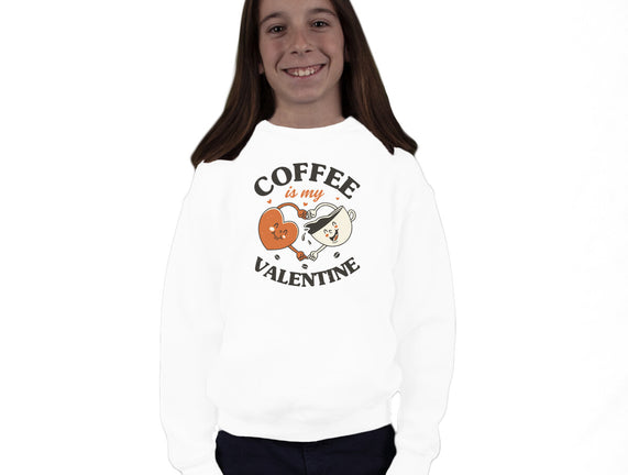 Coffee Is My Valentine