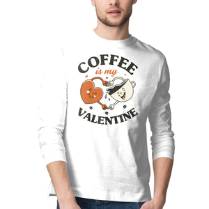 Coffee Is My Valentine