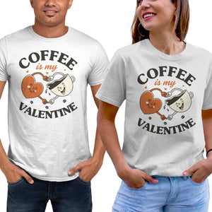 Coffee Is My Valentine