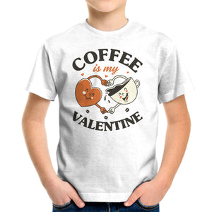 Coffee Is My Valentine