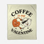 Coffee Is My Valentine-None-Fleece-Blanket-brunopires