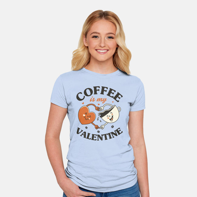 Coffee Is My Valentine-Womens-Fitted-Tee-brunopires