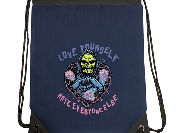 Love Yourself Hate Everyone Else