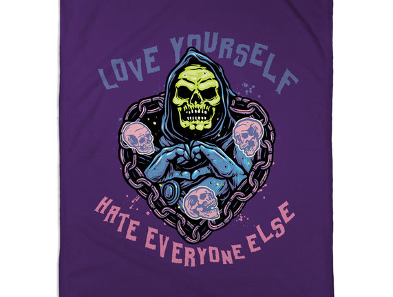 Love Yourself Hate Everyone Else
