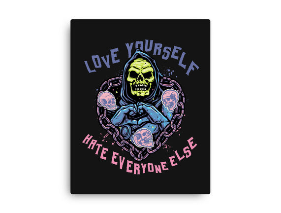 Love Yourself Hate Everyone Else