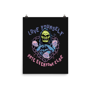 Love Yourself Hate Everyone Else