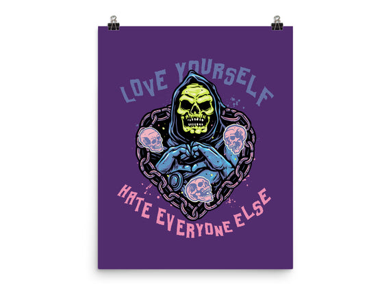 Love Yourself Hate Everyone Else