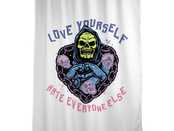 Love Yourself Hate Everyone Else