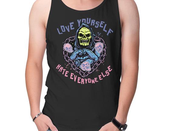 Love Yourself Hate Everyone Else