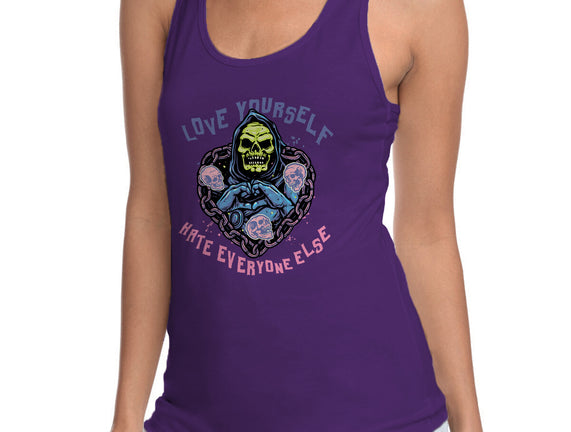 Love Yourself Hate Everyone Else