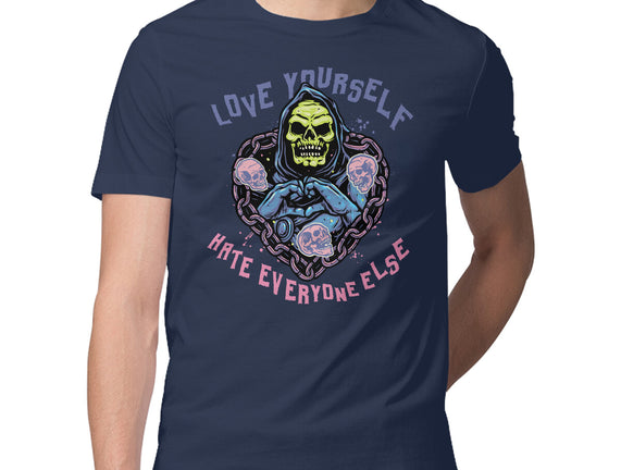 Love Yourself Hate Everyone Else