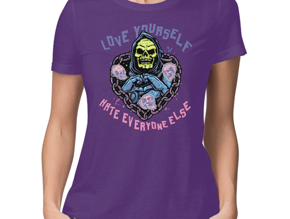 Love Yourself Hate Everyone Else