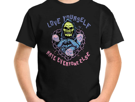 Love Yourself Hate Everyone Else