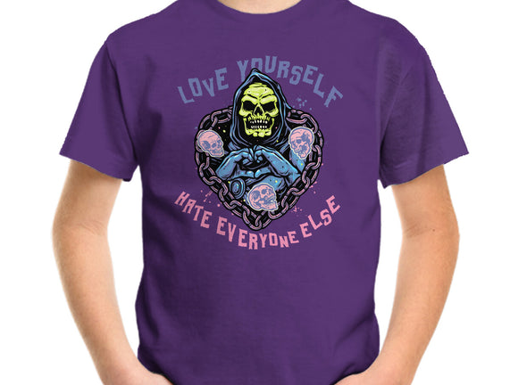 Love Yourself Hate Everyone Else