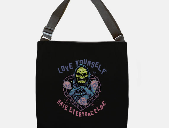 Love Yourself Hate Everyone Else