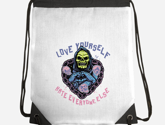 Love Yourself Hate Everyone Else